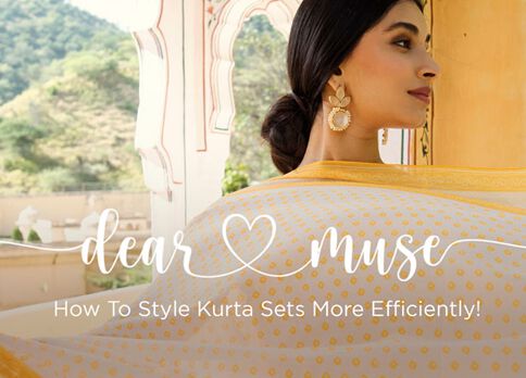 Dear Muse – How to Style Kurta Sets More Efficiently